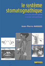 Le systme stomatognathique